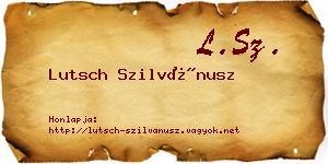 Lutsch Szilvánusz névjegykártya